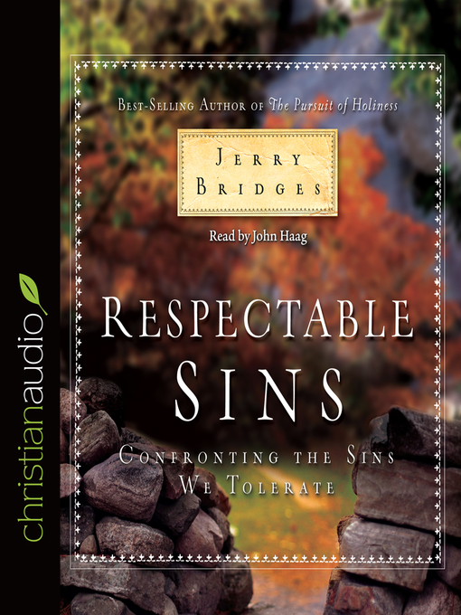 Title details for Respectable Sins by Jerry Bridges - Available